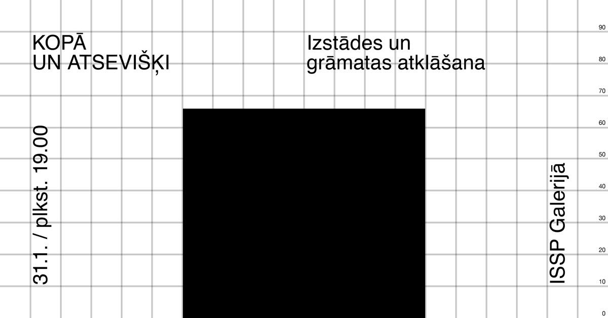 ISSP Galerijā izstāde “Kopā un atsevišķi”