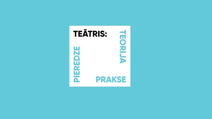 Publicēti LKA metodiskā materiāla “Teātris: teorija, prakse, pieredze” krājumi